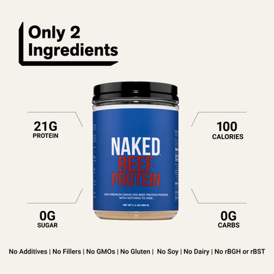 Naked Beef Protein with 21g protein, 100 calories and zero sugar.