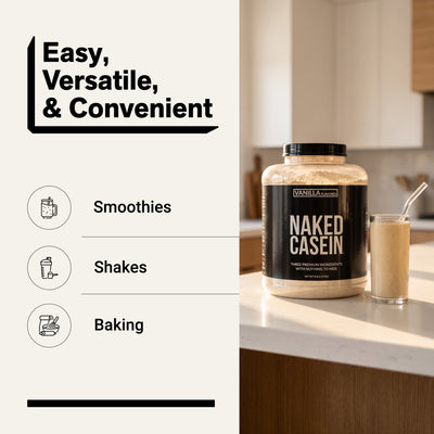 naked casein vanilla 5lb for smoothies, shakes, and baking.
