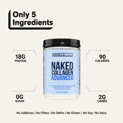 naked collagen advanced vanilla with 5 ingredients and 18g protein.