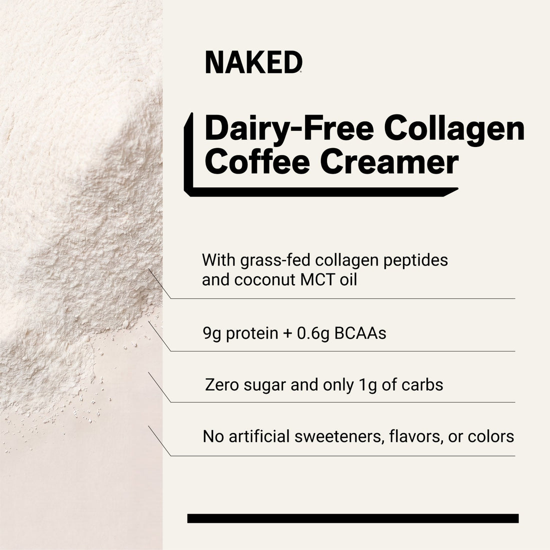naked collagen creamer vanilla with 4 ingredients and 9g protein.