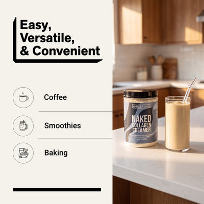 naked collagen creamer vanilla for coffee, smoothies, and baking.