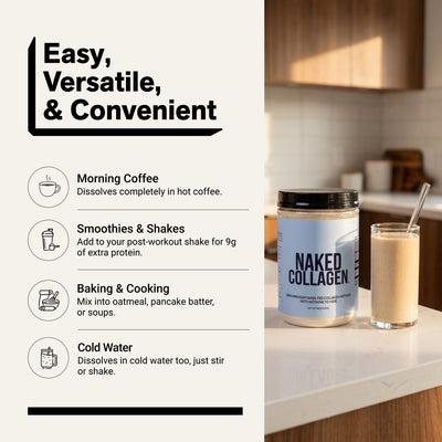 naked collagen unflavored powder for coffee, smoothies, and baking.