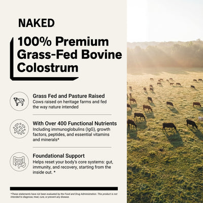 naked colostrum grass-fed bovine powder for gut and immune support.