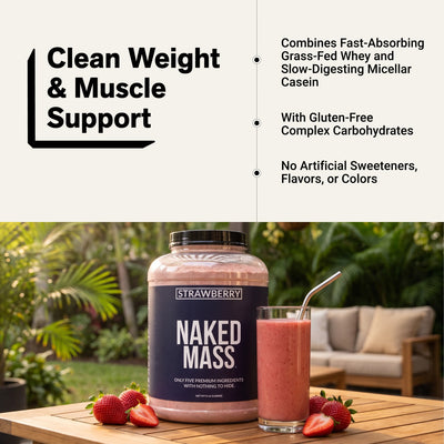 naked mass strawberry weight and muscle support