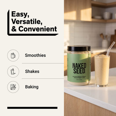 naked seed for smoothies, shakes and baking