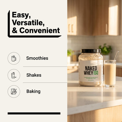 naked whey iso unflavored for smoothies, shakes and baking