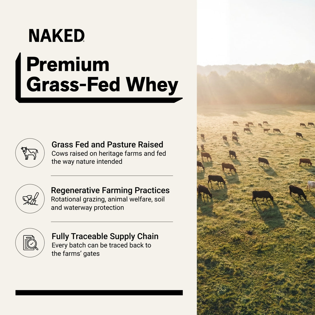 Naked Whey grass-fed protein from pasture-raised cows with regenerative farming practices.