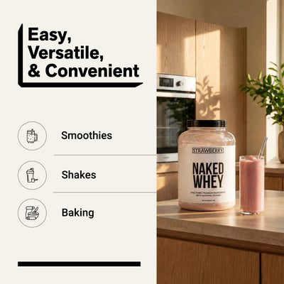 naked whey strawberry 5lb for smoothies, shakes, and baking.