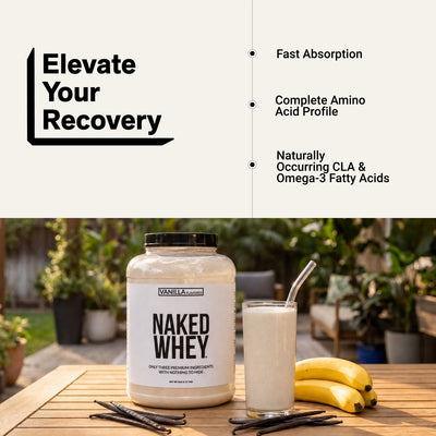 naked whey vanilla protein shake for muscle recovery.